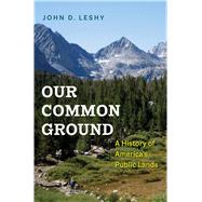 Our Common Ground by John D. Leshy, 9780300235784