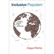 Inclusive Populism by Ritchie, Angus, 9780268105785