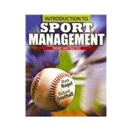 Introduction to Sport Management: Theory and Practice by NAGEL, MARK, 9780757575785