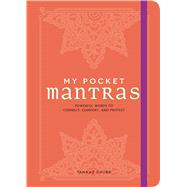 My Pocket Mantras by Chubb, Tanaaz, 9781507205785