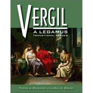 Vergil : A Legamus Transitional Reader by Sienkewicz, Thomas J.; Osburn, LeaAnn, 9780865165786