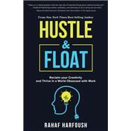 Hustle & Float by Harfoush, Rahaf, 9781635765786