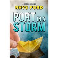 Port in a Storm by Ford, Rhys, 9781644055786