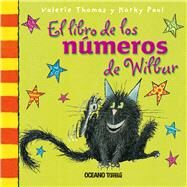 Libro de los nmeros de Wilbur, El by Korky, Paul, 9786077355786