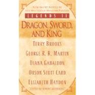 Legends II : Dragon, Sword, and King by SILVERBERG, ROBERT, 9780345475787