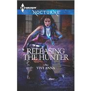 Releasing the Hunter by Anna, Vivi, 9780373885787