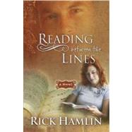 Reading Between the Lines by Hamlin, Rick, 9781582295787