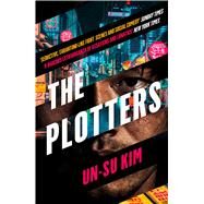 The Plotters by KIM, UN-SU, 9780008315788