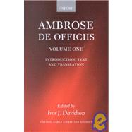 Ambrose: De Officiis  Two Volume Set by Ambrose; Davidson, Ivor J., 9780199245789