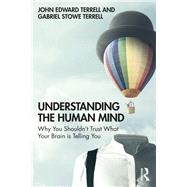 Understanding the Human Mind by Terrell, John Edward; Terrell, Gabriel Stowe, 9780367855789