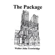 The Package by Trowbridge, Walter John, 9781502525789