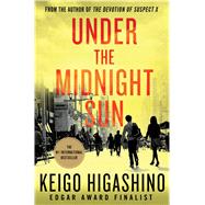Under the Midnight Sun by Higashino, Keigo, 9781250105790