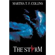 The Storm by Collins, Martha T. F., 9781512795790