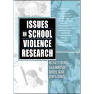 Issues in School Violence Research by Skiba; Rusell, 9780789025791