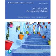 Social Work An Empowering Profession by Dubois, Brenda; Miley, Karla Krogsrud, 9780134695792