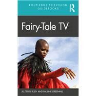 Fairy-tale TV by Rudy, Jill Terry; Greenhill, Pauline, 9780367345792