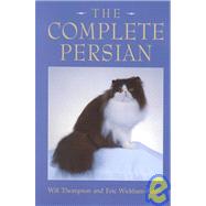 The Complete Persian by Thompson, Will; Wichkam-Ruffle, Eric, 9780948955792