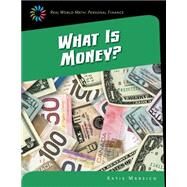 What Is Money? by Marsico, Katie, 9781633625792