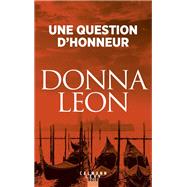 Une question d'honneur by Donna Leon, 9782702135792