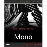 Mono Kick Start by Schoenig, Hans-Juergen; Geschwinde, Ewald, 9780672325793