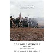 CivilWarLand in Bad Decline by Saunders, George, 9781573225793