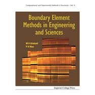 Boundary Element Methods in Engineering and Sciences by Aliabadi, M. H.; Wen, P. H., 9781848165793