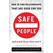 Safe People by Cloud, Henry, Dr.; Townsend, John, Dr., 9780310345794