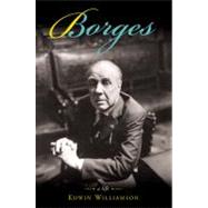 Borges A Life by Williamson, Edwin, 9780670885794