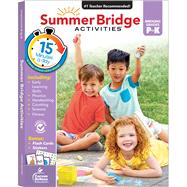 Summer Bridge Activities Bridging Grades PreK to K by Summer Bridge, 9781483815794