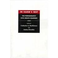 In Harm's Way by MacKinnon, Catharine A., 9780674445796