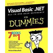 Visual Basic .NET All-In-One Desk Reference For Dummies by Mansfield, Richard, 9780764525797