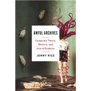 Awful Archives by Rice, Jenny, 9780814255797