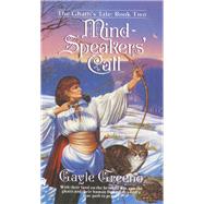 Mindspeaker's Call by Gayle Greeno, 9780886775797