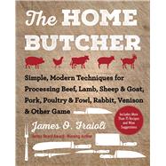 The Home Butcher by Fraioli, James O., 9781510745797