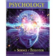 Psychology: The Science of Behavior by R.H. Ettinger, 9781618825797