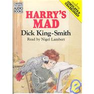 Harry's Mad by King-Smith, Dick; Lambert, Nigel, 9780745185798