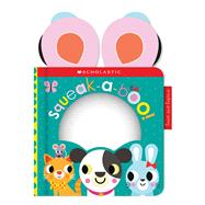 Squeak-A-Boo: Scholastic Early Learners (Touch and Explore) by Unknown, 9781338645798
