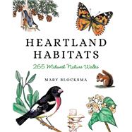 Heartland Habitats by Blocksma, Mary, 9780253045799