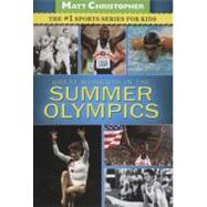 Great Moments in the Summer Olympics by Christopher, Matt, 9780316195799