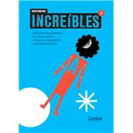 Historias increbles 2 by Ganges, Montse; Pla, Imma, 9788498255799