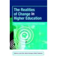 The Realities of Change in Higher Education: Interventions to Promote Learning and Teaching by Hunt; Lynne, 9780415385800