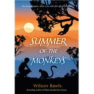 Summer of the Monkeys by RAWLS, WILSON, 9780440415800