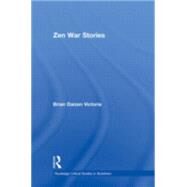 Zen War Stories by Victoria,Brian, 9780700715800