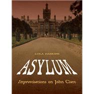 Asylum by Haskins, Lola, 9780822965800