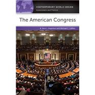 The American Congress by Hagedorn, Sara L.; LeMay, Michael C., 9781440865800