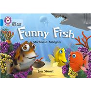 Funny Fish by Morgan, Michaela; Stuart, Jon, 9780007185801