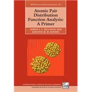 Atomic Pair Distribution Function Analysis A Primer by Billinge, Simon; Jensen, Kirsten, 9780198885801