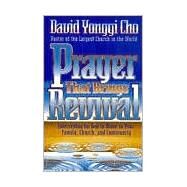 Prayer That Brings Revival by Cho, David Yonggi, 9780884195801