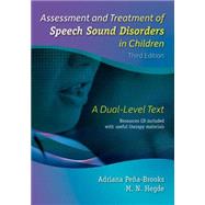 Assessment and Treatment of Speech Sound Disorders in Children: A Dual-Level Text–3rd ed, (13968) by Peña-brooks, Adriana; Hegde, M. N., 9781416405801