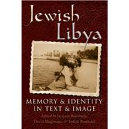 Jewish Libya by Roumani, Jacques; Meghnagi, David; Roumani, Judith, 9780815635802